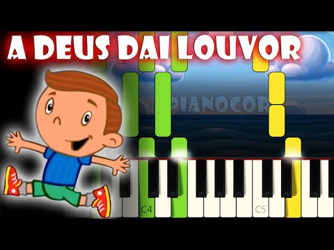 A Deus Dai Louvor - 3 Palavrinhas | Tutorial de Piano | Karaoke