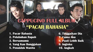 Download lagu CAPPUCINO PACAR RAHASIA FULL ALBUM OFFICIAL... mp3