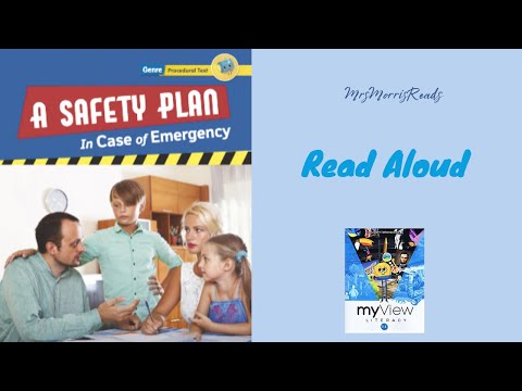A SAFETY PLAN IN CASE OF EMERGENCY MyView Literacy Third Grade Unit 5 Week 3 Read Aloud