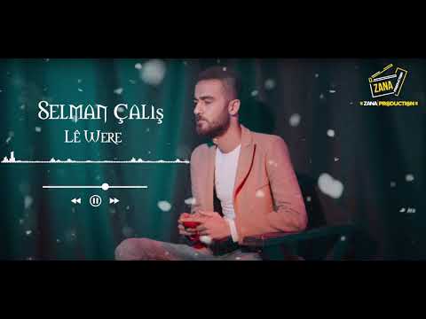Selman Çalış Le Were 2020