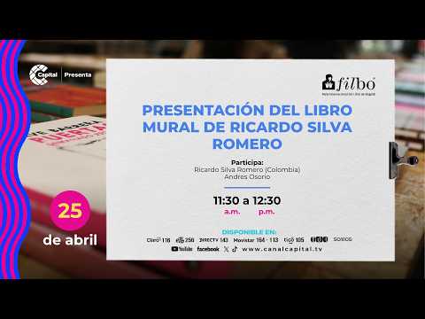 Ricardo Silva Romero presenta el libro ‘Mural’ | FILBo 2026