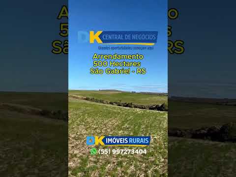 ARRENDAMENTO DE LONGO PRAZO EM SÃO GABRIEL/RS!