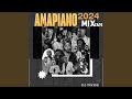 Amapiano 2024 Mixtape Vol 1