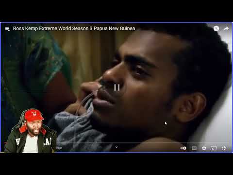 CHICAGO DUDES REACTION TO ROSS KEMP PAPUA NEW GUINEA