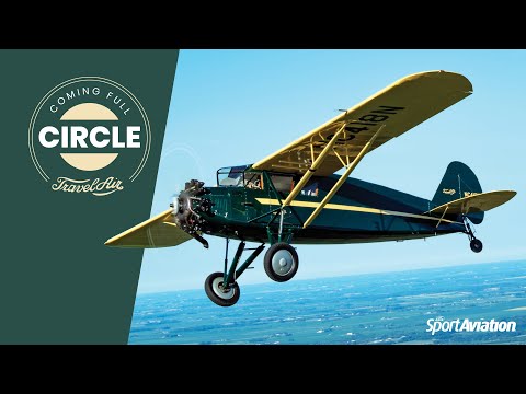 Coming Full Circle — Bringing a 1929 Travel Air 10-D Back Home