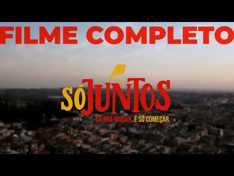 Só Juntos  (filme documentário)