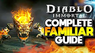 Complete Familiar / Pet Guide Start to Finish - Diablo Immortal