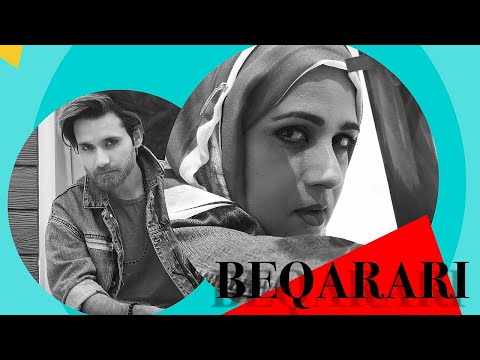 BEQARARI OFFICIAL VIDEO | ARIFA SIDDIQUI & TABEER ALI