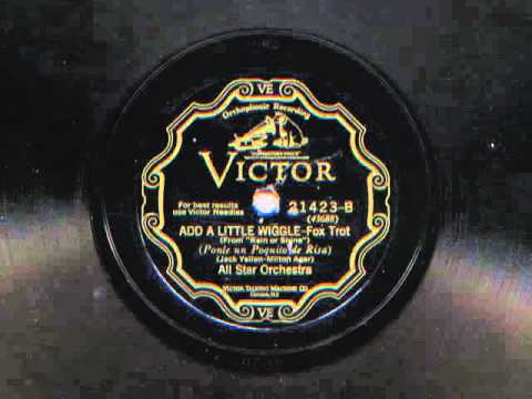 Add A Little Wiggle by All Star Orchestra, 1928