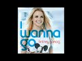 ★1시간 Britney Spears-I Wanna Go 1hour