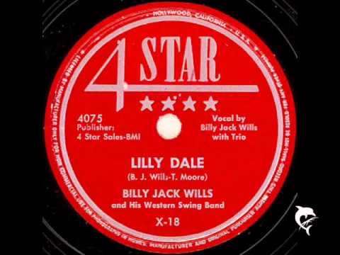 Billy Jack Wills - Lilly Dale