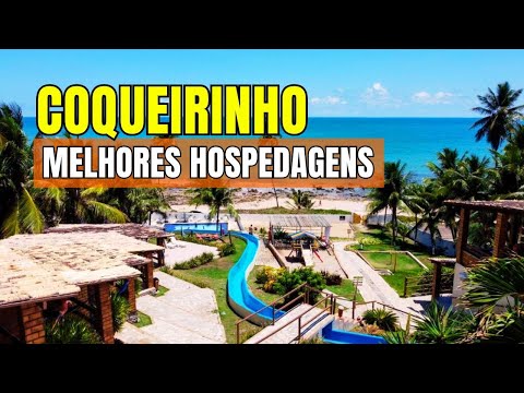 Coqueirinho: DO NOT book anything before seeing this accommodation guide!
