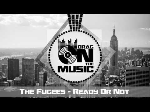 【Trap】The Fugees - Ready Or Not (E.Y. Beats Trap Remix)
