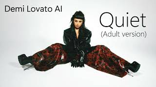Demi Lovato AI | Quiet [Adult version]