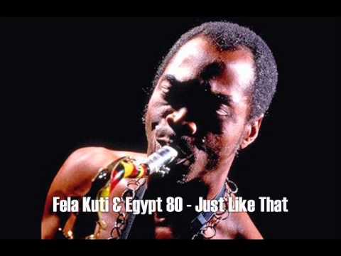 Fela Kuti - Just Like That