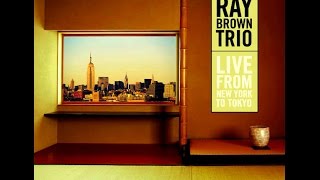 Ray Brown Trio - Meditation