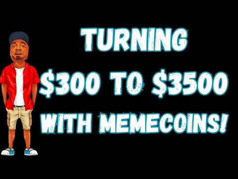 Turning $300 to $3500 with Memecoins!