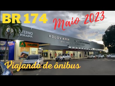 BR 174 | BOA VISTA à MANAUS de ônibus à noite