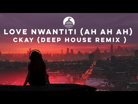 CKay - Love Nwantiti (Ah Ah Ah) (Deep House Remix x Efren Valdivia)