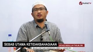 Download lagu Scientific Islamic Studies: The Main Cause of Unhappiness - Ustadz Abdullah Taslim, MA. - Yufid.TV mp3 Download lagu Scientific Islamic Studies: The Main Cause of Unhappiness - Ustadz Abdullah Taslim, MA. - Yufid.TV mp3