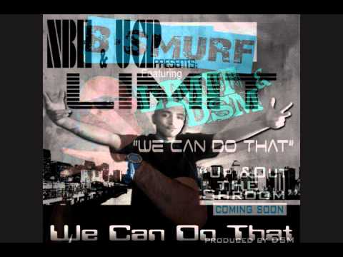 We can do that - B.Smurf ft Limit