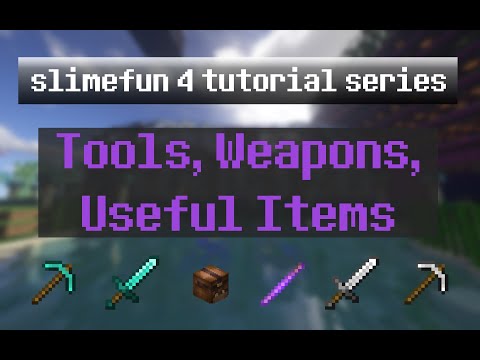 SlimeFun 4 Tutorial Ep 03 - Weapons and Useful Items