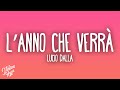 Lucio Dalla - L'anno che verrà