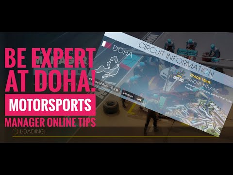 DOHA Race Circuit | Motorsports Manager Online Mobile | MMO Tips & Tricks