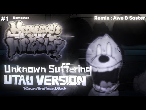 FNF Wednesday's Infidelity - Unknown Suffering REMIX - ( UTAU Version )