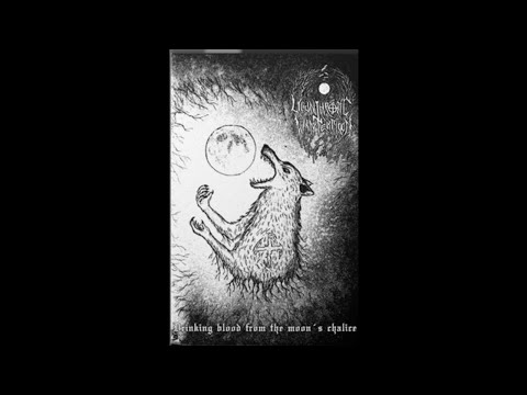 Lycanthropic Winter Moon (Portugal) - Drinking Blood from the Moon's Chalice (Demo) 2020
