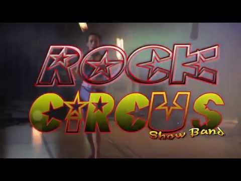 CIRCUS ShowBand Show Rock Dance Roma Musiqua