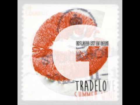 Tradelove - Summer Wine (Club Mix)