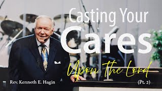 Download lagu 'CASTING YOUR CARES UPON THE LORD'  Pt.2 | Rev. Kenneth E. Hagin | Kenneth Hagin Ministries mp3