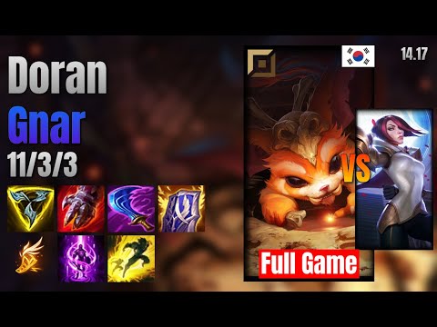Doran Top Gnar vs Fiora lol KR solo rank Full Game 14.17