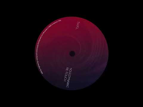 T.h.f.l. (Souldynamic - Re-touch)