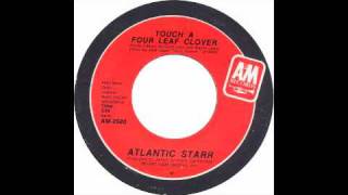 Atlantic Starr - Touch a four leaf clover - Raresoulie