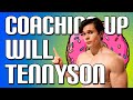 CRITIQUING WILL TENNYSON TRAIN LEGS | COACHING UP