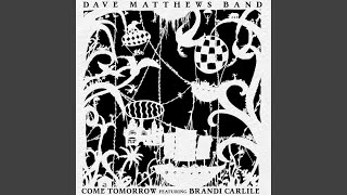 Come Tomorrow (feat. Brandi Carlile)