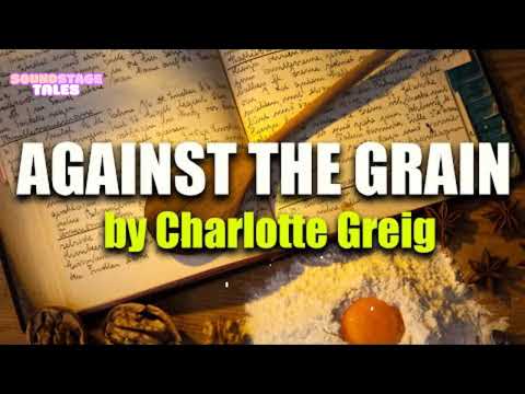 The Dark Side of Gastronomy: Analyzing AGAINST THE GRAIN's Obsession with Taste | Soundstage Tales
