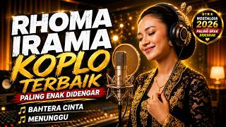 Download lagu RHOMA IRAMA KOPLO PALING ENAK DIDENGAR | BAHTERA CINTA | MENUNGGU mp3
