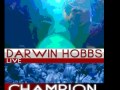 Darwin Hobbs - I'm in Love (more than a Conqueror)