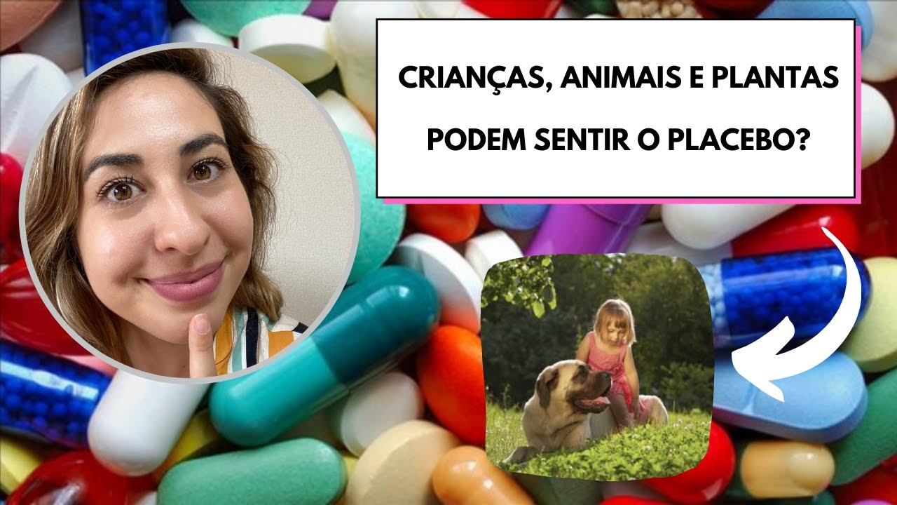 ENTENDA O EFEITO PLACEBO • Física e Afins