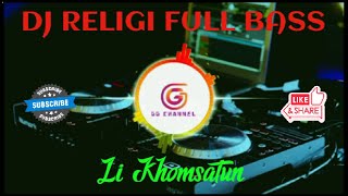 Download lagu Li Khomsatun || Dj Religi Full Bass GG Terbaru 2022 mp3 Download lagu Li Khomsatun || Dj Religi Full Bass GG Terbaru 2022 mp3