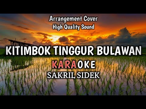 Kitimbok Tinggur Bulawan Karaoke - Sakril Sidek | Arrangement Music Cover by Gaimon Music Official