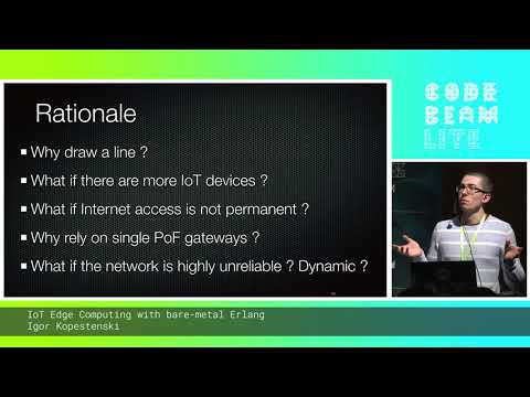 Igor Kopestenski - IoT Edge Computing with bare-metal Erlang | CBL AMSTERDAM 19