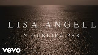 Lisa Angell - N'oubliez pas