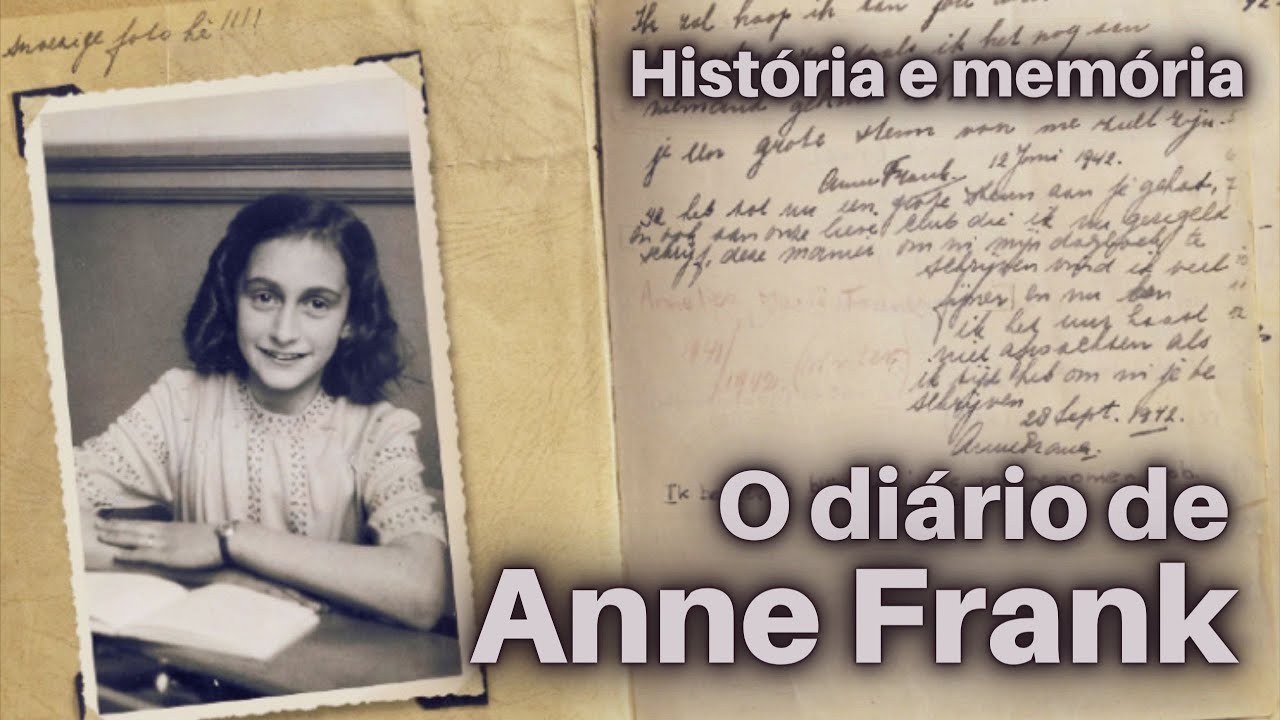 Diário de Anne Frank: História e memória do Holocausto