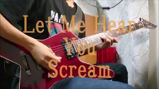 【Ozzy Osbourne】Let Me Hear You Scream/Guitar Cover【弾いてみた】