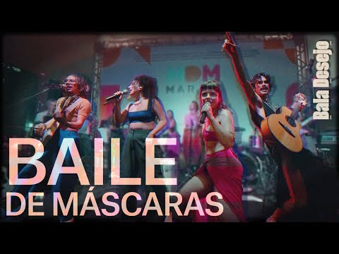 BALA DESEJO - Baile de Máscaras (ao vivo no MAR)
