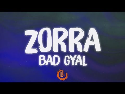 Bad Gyal - Zorra (Letras)